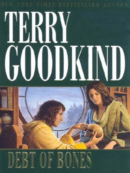 Title details for Debt of Bones by Terry Goodkind - Available